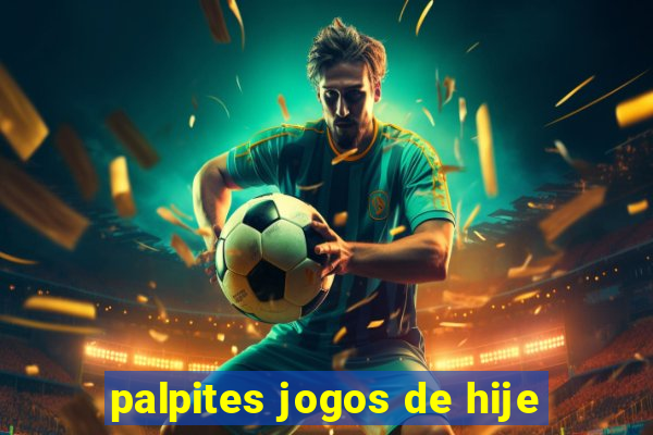 palpites jogos de hije